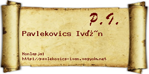 Pavlekovics Iván névjegykártya